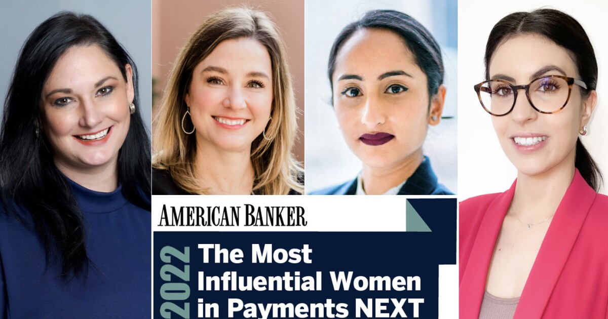 The Most Influential Women in Payments Next, 2022 American Banker
